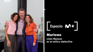 Espacio M+ (T1): Marlowe (Liam Neeson)