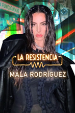 La Resistencia (T6): Mala Rodríguez