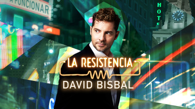 La Resistencia (T6): David Bisbal