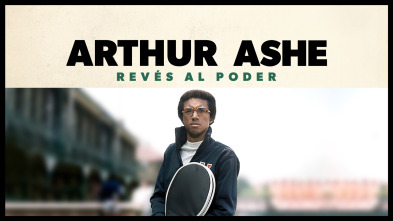 Arthur Ashe, revés al poder