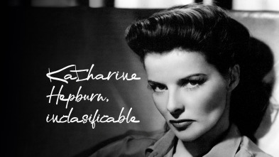 Katharine Hepburn, inclasificable