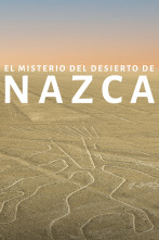 El misterio del desierto de Nazca