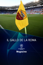 Magazine... (22/23): Il Gallo de La Roma