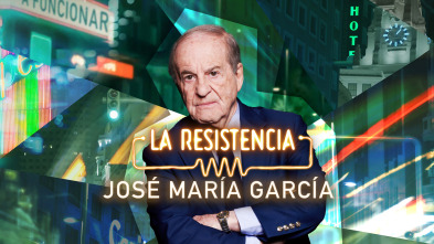 La Resistencia (T6): José María García