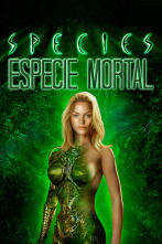 Species (Especie Mortal)