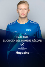 Magazine... (22/23): Haaland: el origen del hombre récord