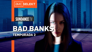 Bad Banks (T2)