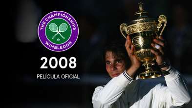 Película oficial de Wimbledon 2008