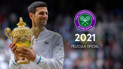 Película Oficial de Wimbledon 2021