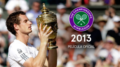Película oficial de Wimbledon 2013