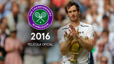 Película Oficial de Wimbledon 2016