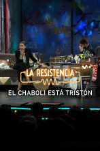 Lo + de las... (T6): El Chaboli está tristón - 26.6.2023