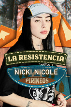 La Resistencia (T6): Pirineos 1 - Nicki Nicole