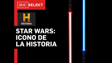 Star Wars: Icono de la Historia