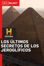 Los últimos secretos de los jeroglíficos