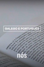 Galego e portugués, unha cuestión ortográfica?