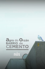 Imagen de Agra do Orzán, barrio de cemento - 1