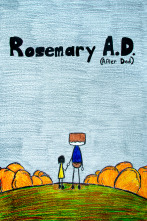 Rosemary A.D (After Dad)