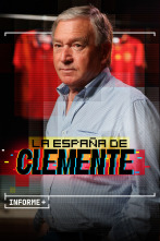 Informe+. La España de Clemente