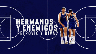 Imagen de Hermanos y Enemigos (Petrovic y Divac) - 2