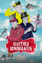 Ilustres Ignorantes (T17)