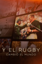 Y el rugby cambió el mundo