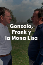 Sueños de Golf (2023): Gonzalo, Frank y la Mona Lisa
