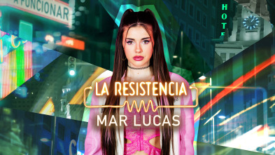 La Resistencia - Mar Lucas