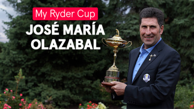 My Ryder Cup (2023): José María Olazábal