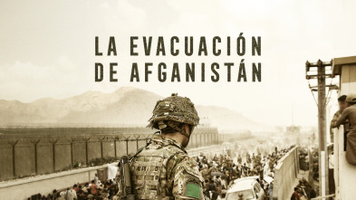 La evacuación de Afganistán 