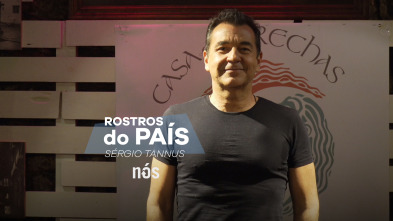 Rostros do país: Sérgio Tannus