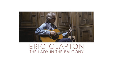 Eric Clapton: The Lady In The Balcony