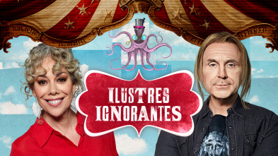 Ilustres Ignorantes (T17): Exposiciones