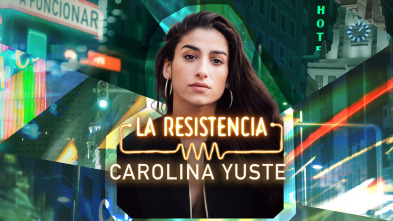 La Resistencia - Carolina Yuste