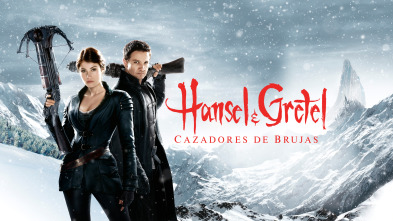 Hansel y Gretel: cazadores de brujas