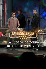 Lo + de las... (T7): La jugada del zorro de Luisito Comunica - 16.10.23