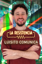 La Resistencia - Luisito Comunica