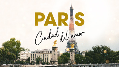 París, ciudad del amor