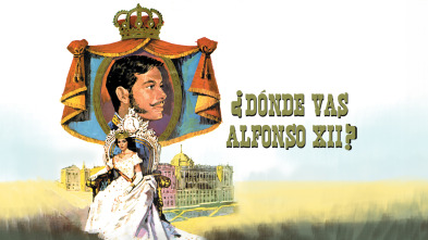 ¿Dónde vas, Alfonso XII?