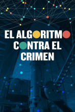 El algoritmo contra el crimen