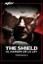 The Shield: Al margen de la ley (T6)