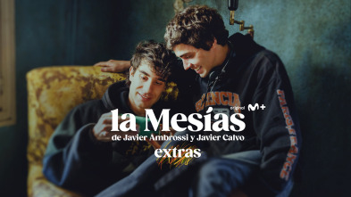 Imagen de La Mesías (extras) (T1): Ep.1 Javier Ambrossi y Javier Calvo - 2