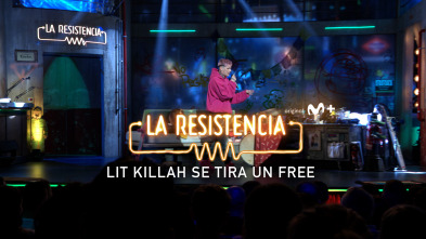 Lo + de los... (T7): El free de Lit Killah en La Resistencia - 14.11.23