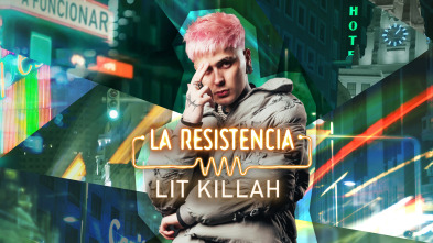 La Resistencia (T7): Lit Killah / Samara Joy