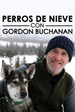 Perros de nieve con Gordon Buchanan