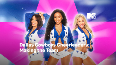 Dallas Cowboys Cheerleaders: Making The Team - Episodio 2