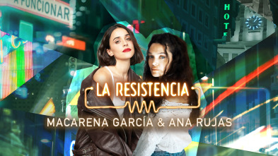 La Resistencia - Macarena García y Ana Rujas