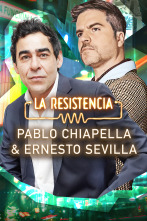 La Resistencia (T7): Pablo Chiapella y Ernesto Sevilla