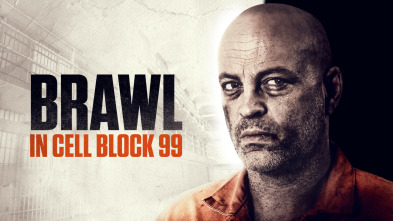 Brawl in Cell Block 99