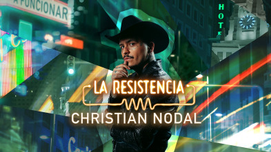 La Resistencia (T7): Christian Nodal